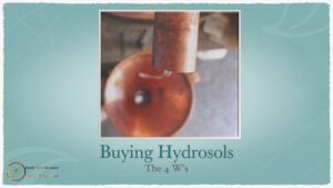 Buying Hydrosols